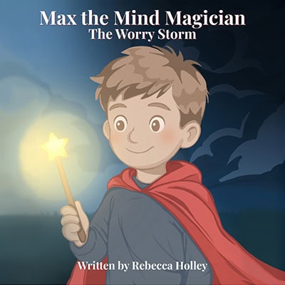 Max the Mind Magician The Worry Storm